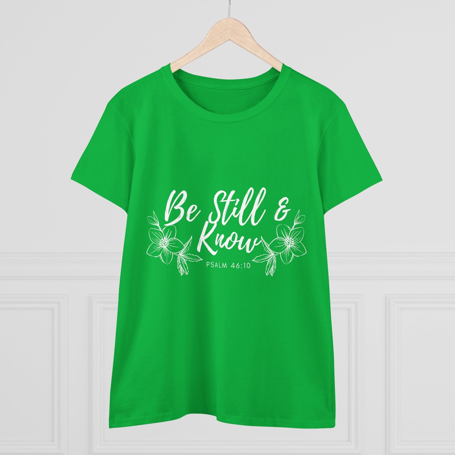 Be Still & Know Tee — Women's Faith Floral T‑Shirt (Psalm 46:10)