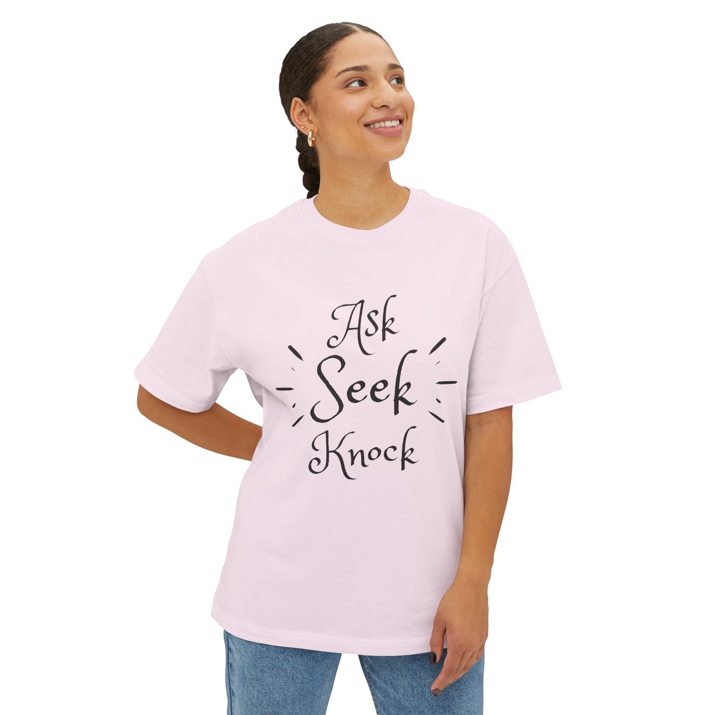 Ask Seek Knock Oversized Tee — Inspirational Christian Quote T‑Shirt