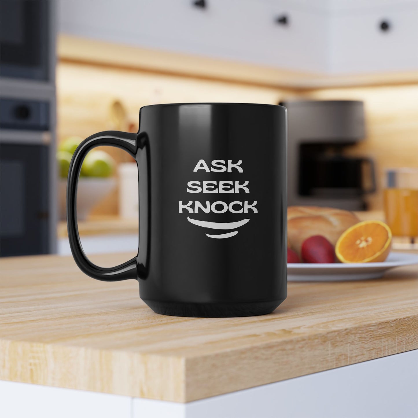 Ask Seek Knock Black 15oz Coffee Mug
