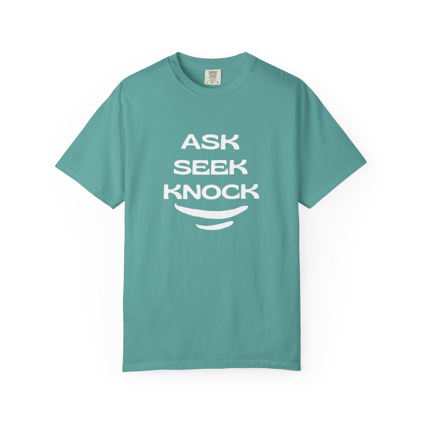 Ask Seek Knock T-Shirt — Inspirational Faith Graphic Tee