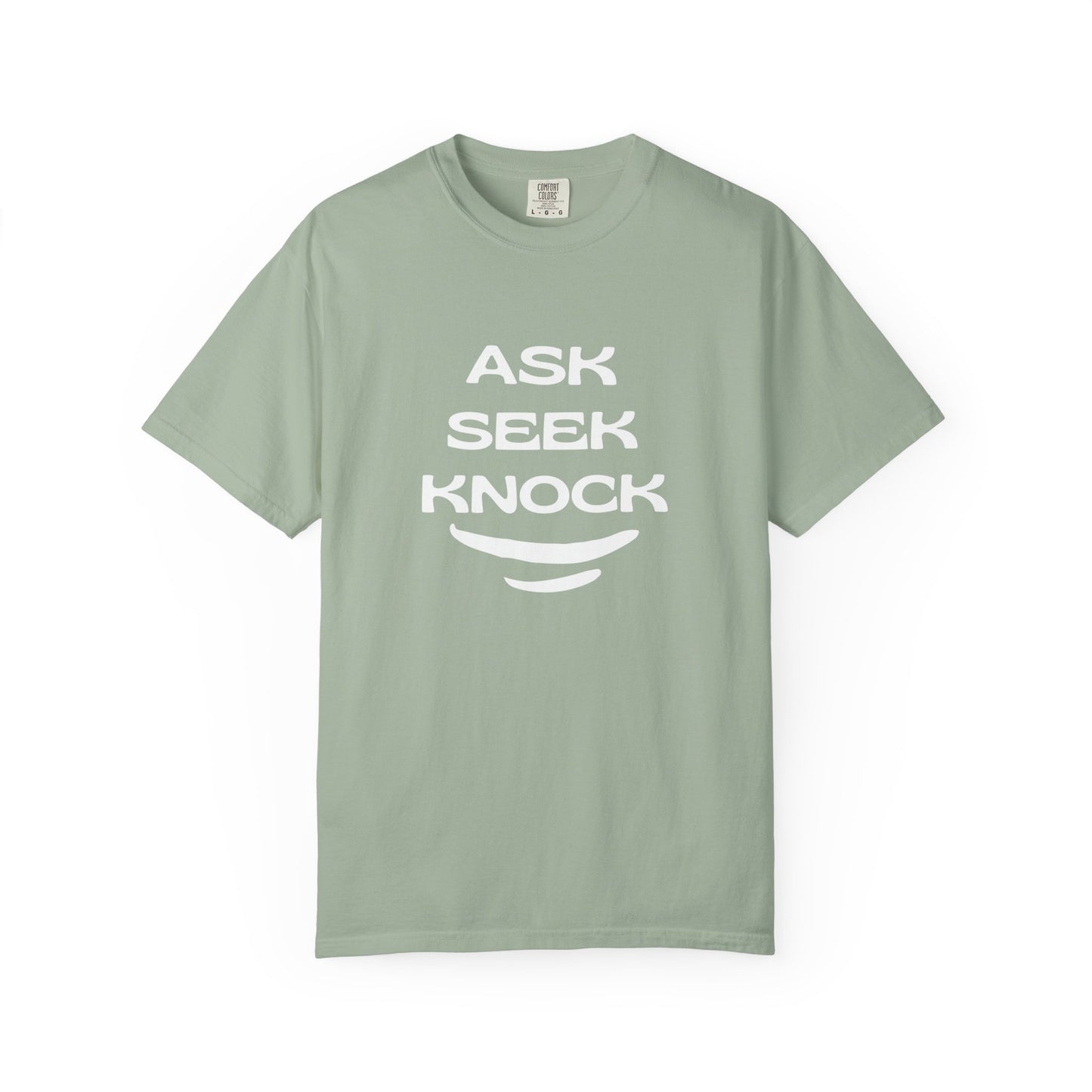 Ask Seek Knock T-Shirt — Inspirational Faith Graphic Tee