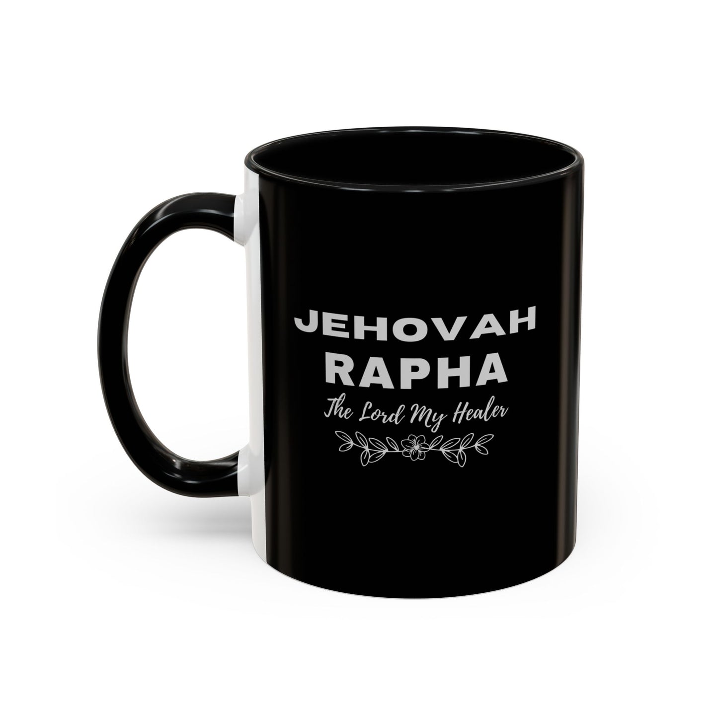 Jehovah Rapha Coffee Mug – 'The Lord My Healer' Black Accent Mug (11/15oz)