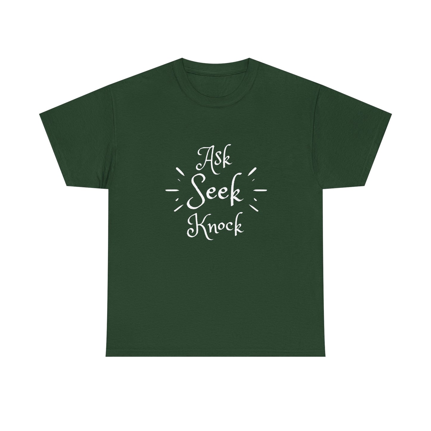 Ask Seek Knock Tee — Inspirational Christian Faith T-Shirt