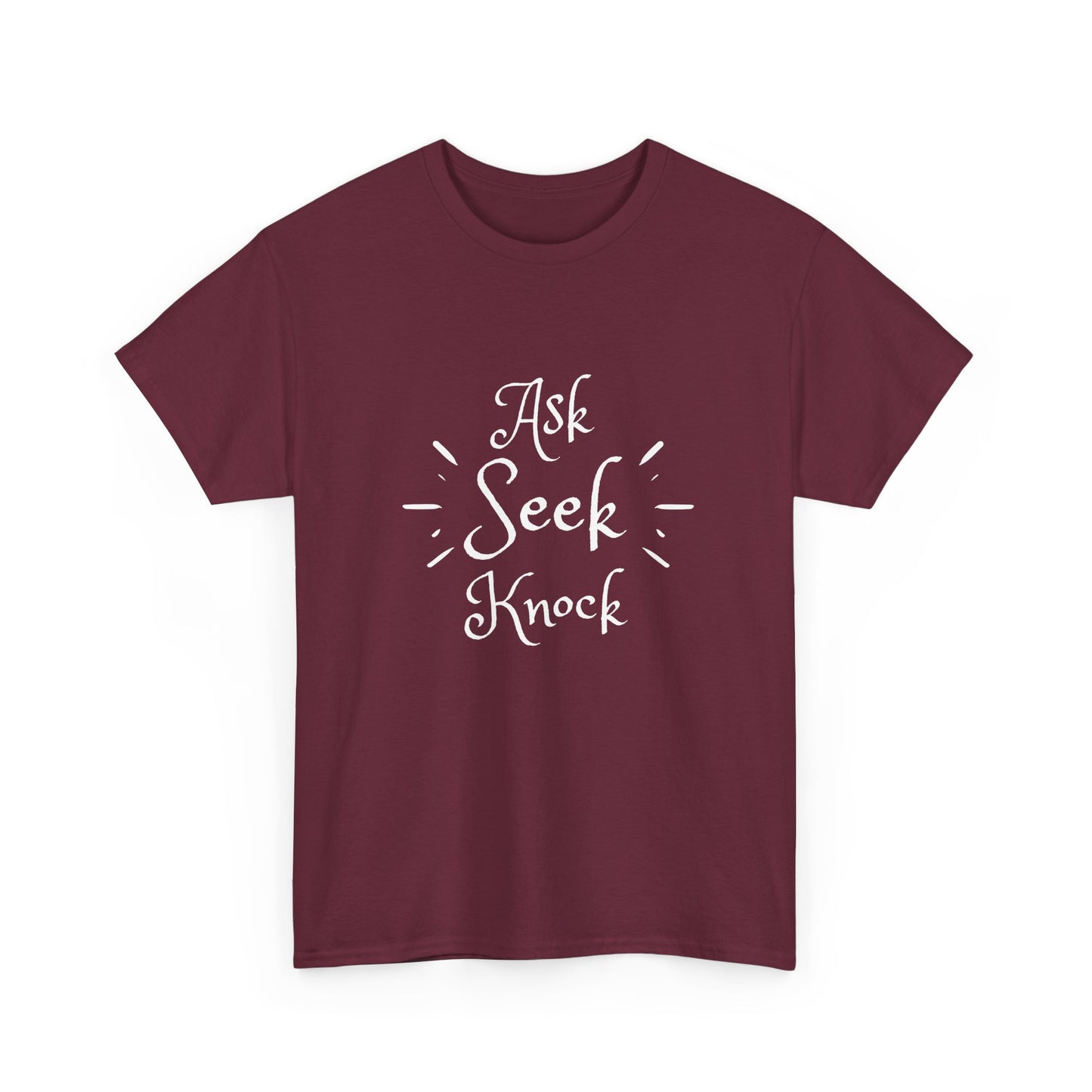 Ask Seek Knock Tee — Inspirational Christian Faith T-Shirt
