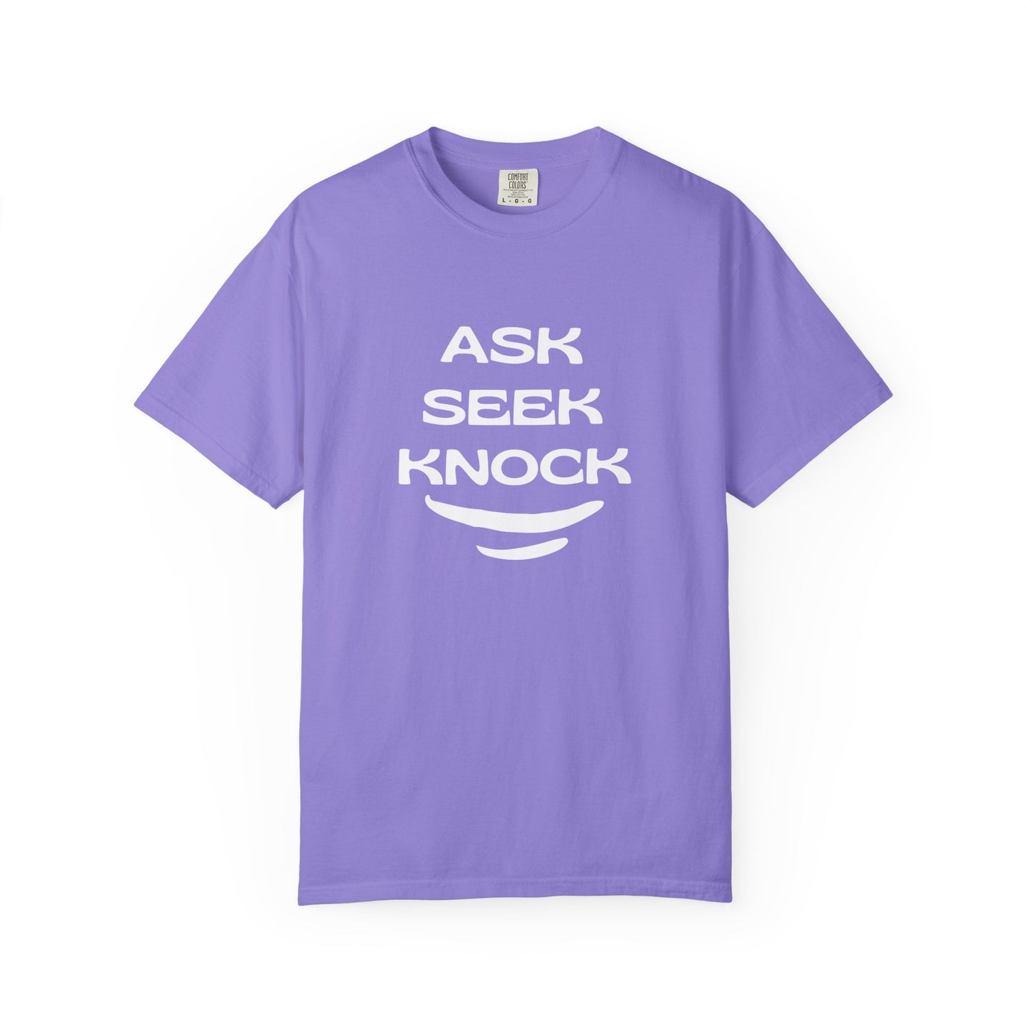 Ask Seek Knock T-Shirt — Inspirational Faith Graphic Tee