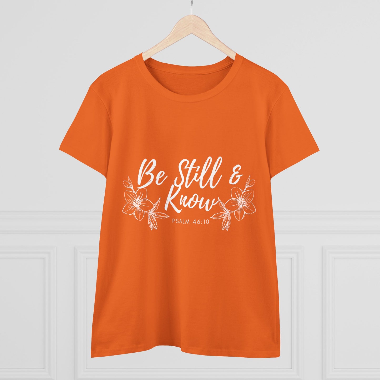 Be Still & Know Tee — Women's Faith Floral T‑Shirt (Psalm 46:10)