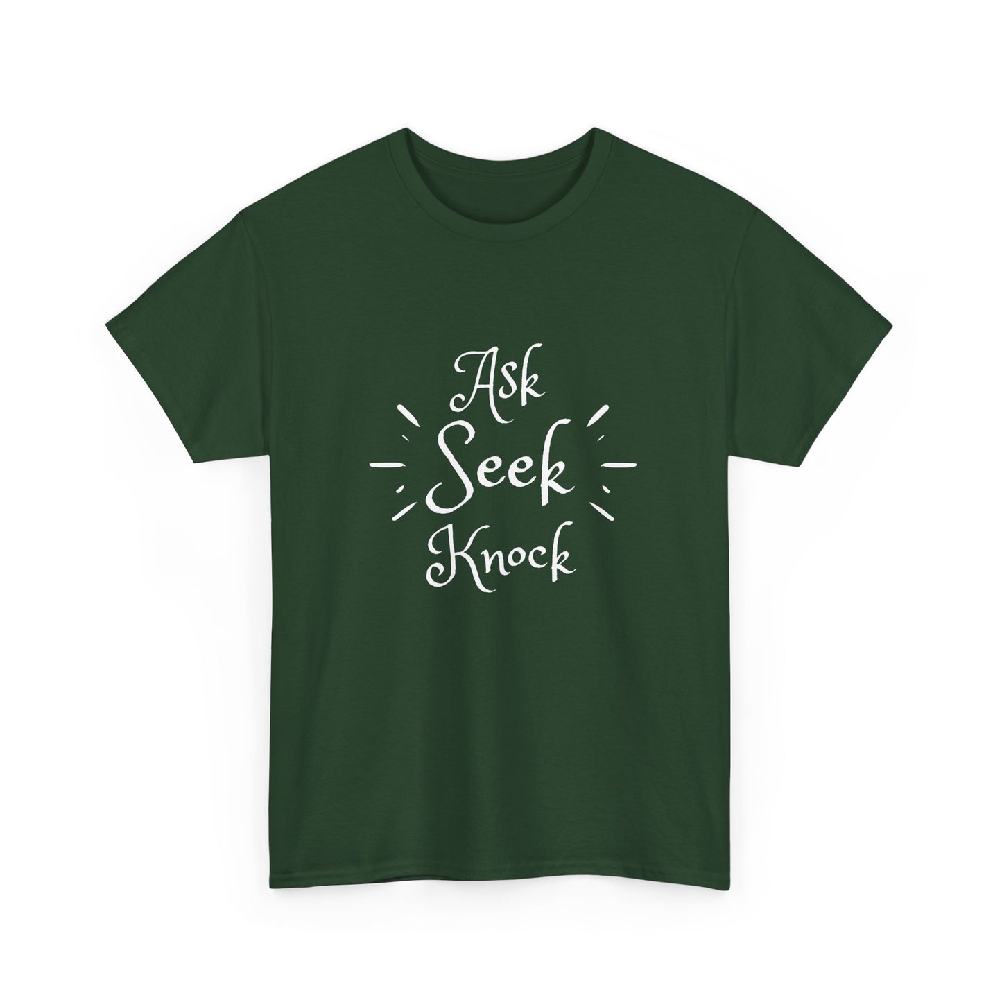 Ask Seek Knock Tee — Inspirational Christian Faith T-Shirt