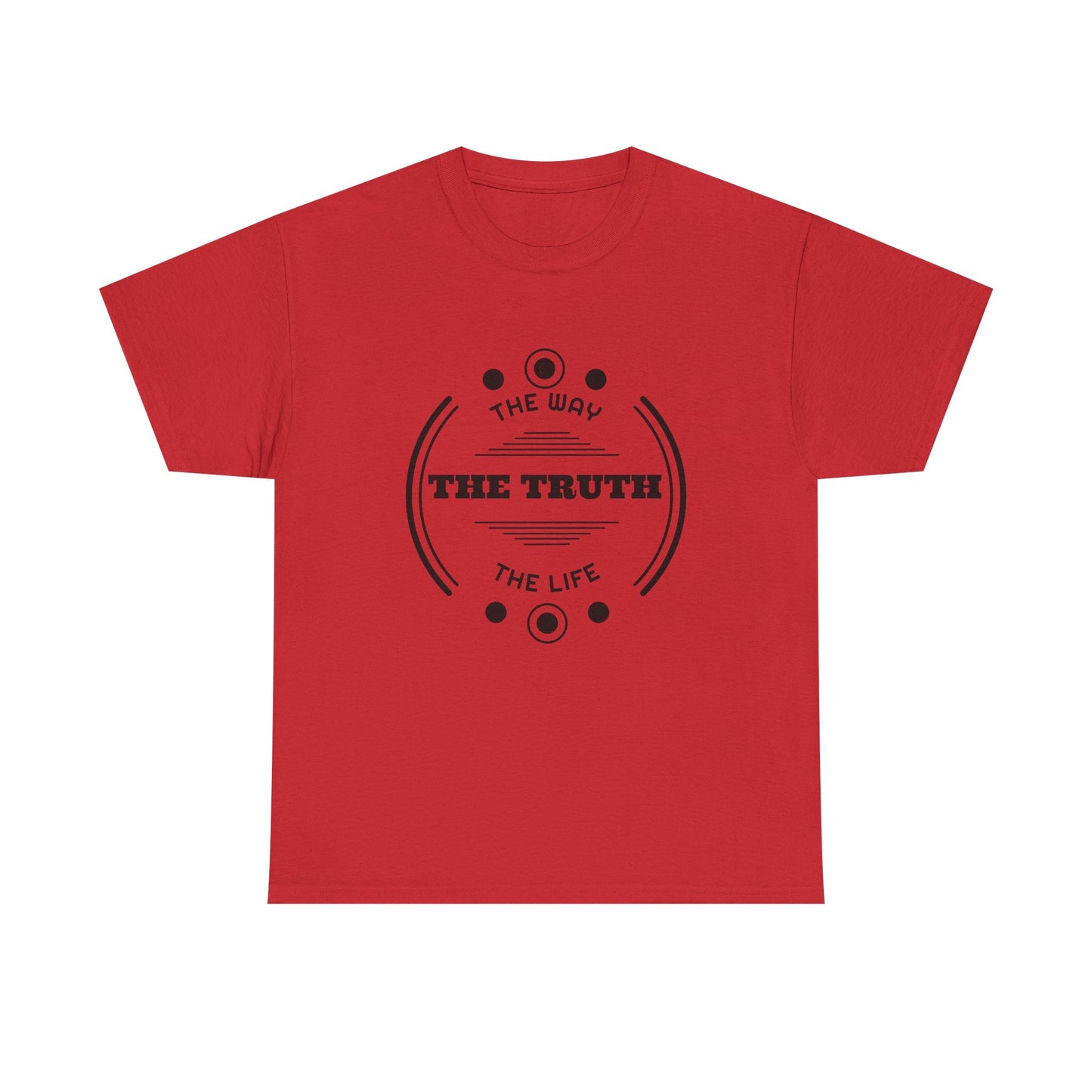T-Shirt — "The Truth: The Way, The Life" Minimalist Faith Graphic Tee