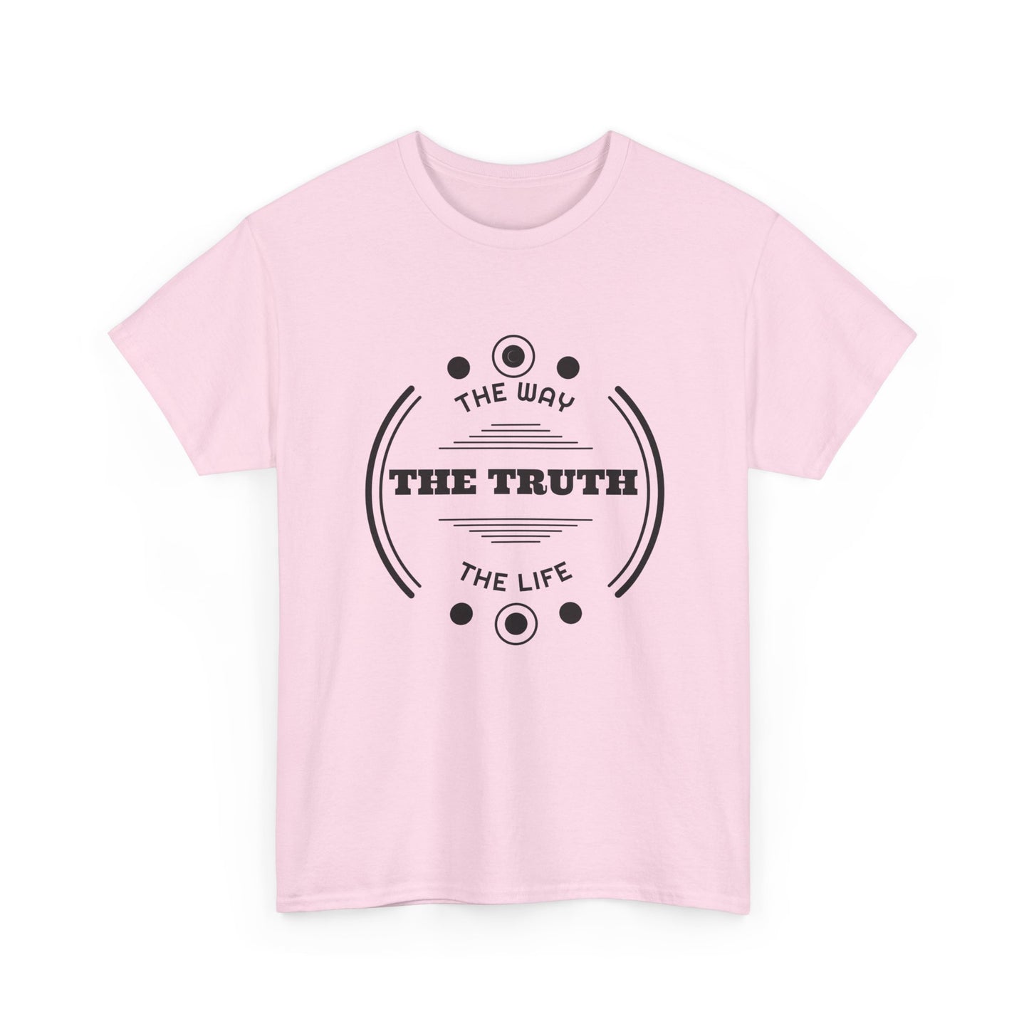 T-Shirt — "The Truth: The Way, The Life" Minimalist Faith Graphic Tee