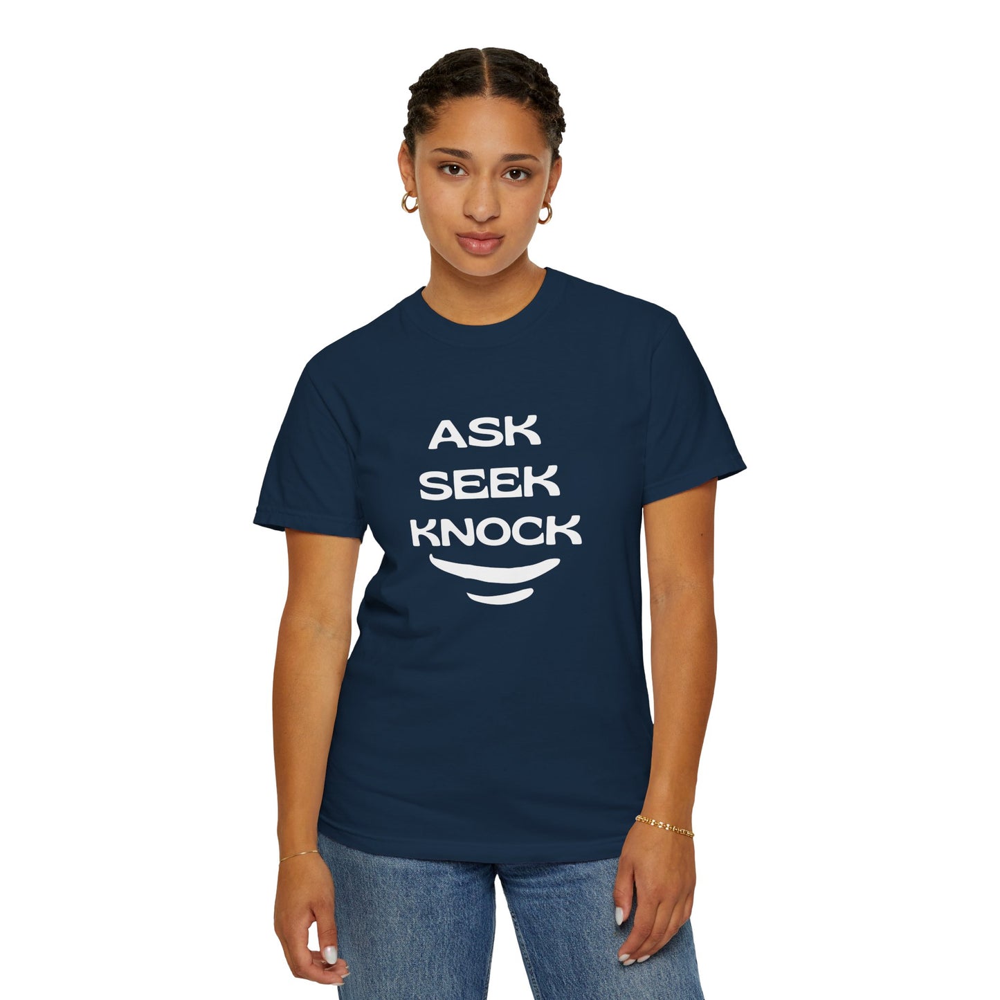 Ask Seek Knock T-Shirt — Inspirational Faith Graphic Tee