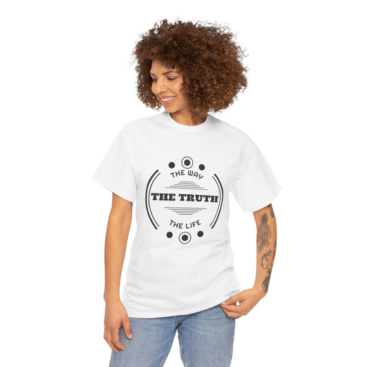 T-Shirt — "The Truth: The Way, The Life" Minimalist Faith Graphic Tee