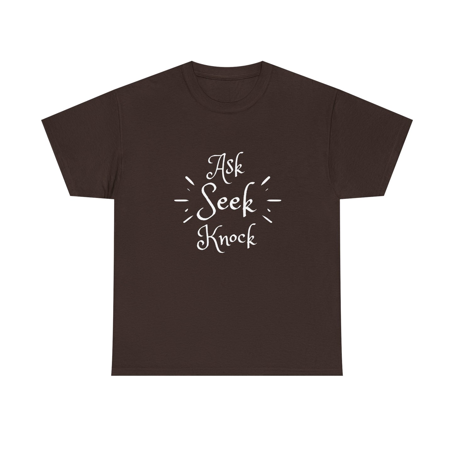 Ask Seek Knock Tee — Inspirational Christian Faith T-Shirt
