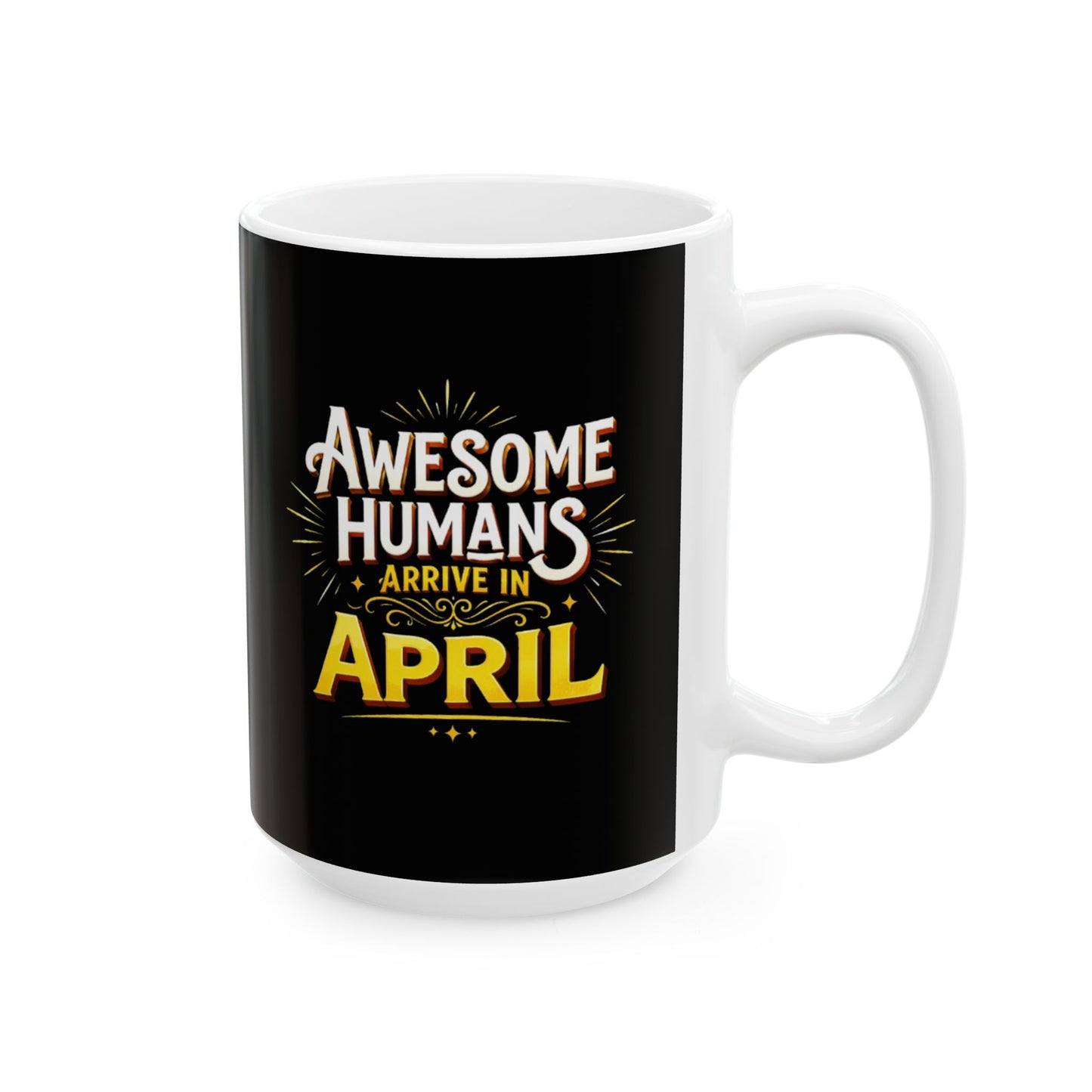 Ceramic Mug - Awesome Humans Are Awful Humorous Coffee Cup (11oz & 15oz)