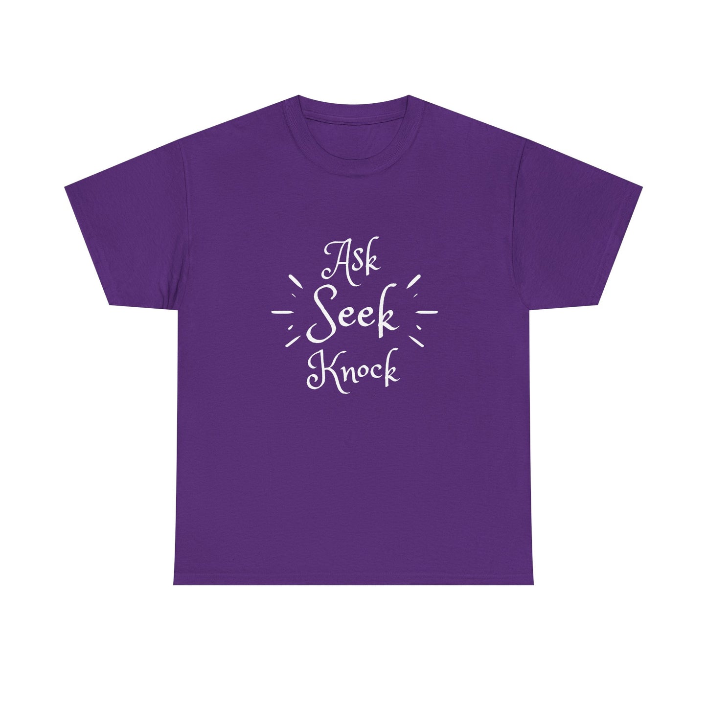Ask Seek Knock Tee — Inspirational Christian Faith T-Shirt