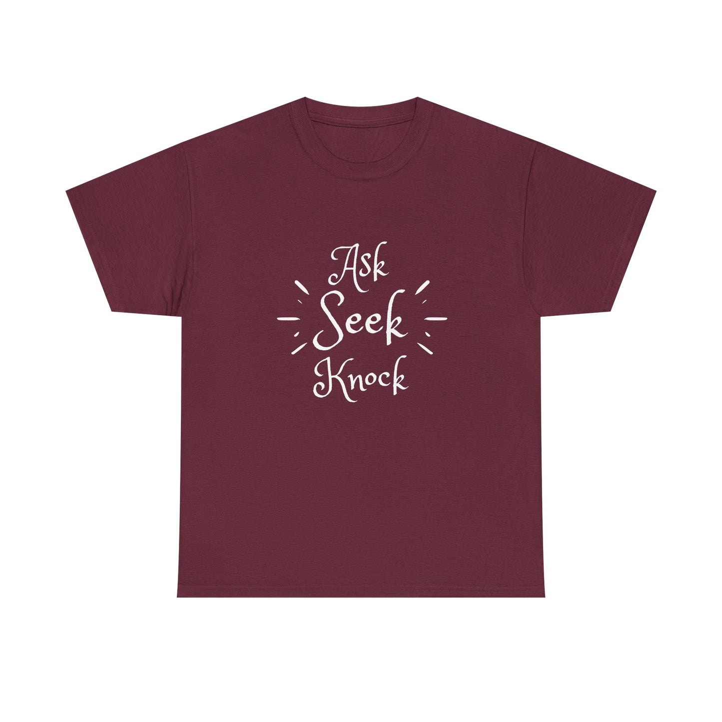 Ask Seek Knock Tee — Inspirational Christian Faith T-Shirt